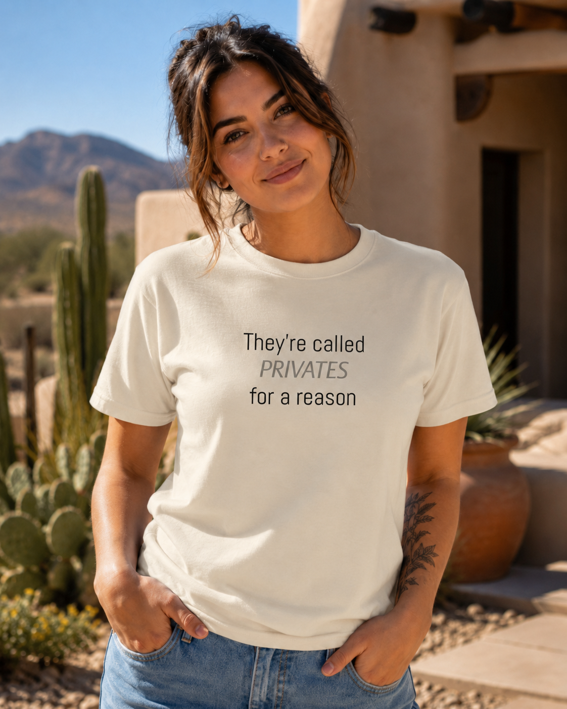 They're called "privates" for a reason