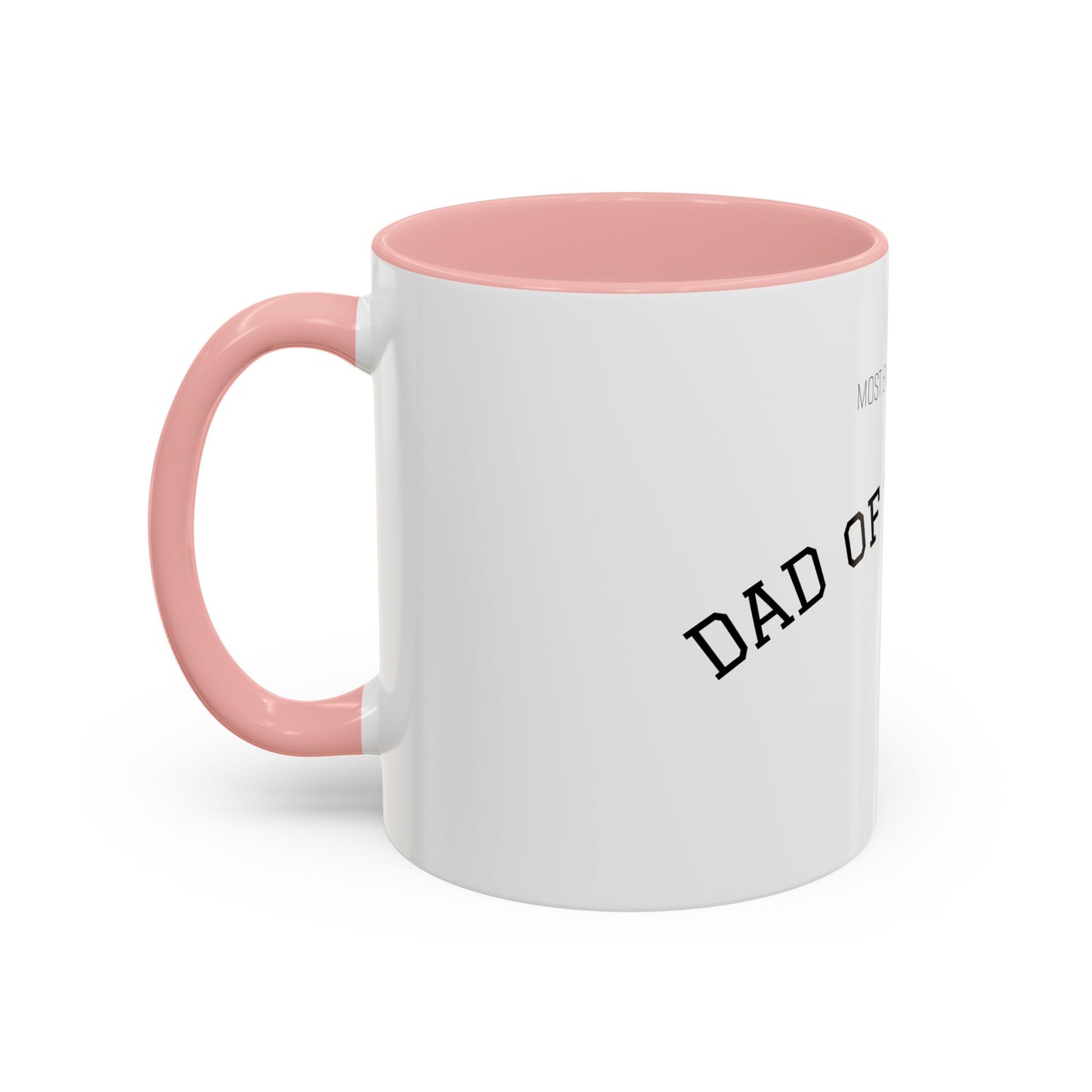 (Most Embarrassing) Dad of the Year Mug