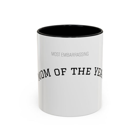Copy of (Most Embarrassing) Dad of the Year Mug