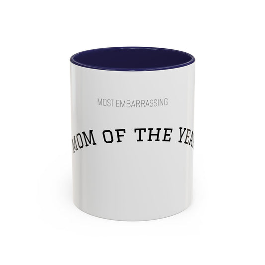 Copy of (Most Embarrassing) Dad of the Year Mug