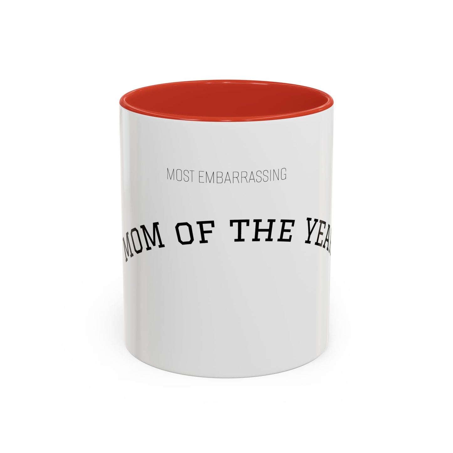 Copy of (Most Embarrassing) Dad of the Year Mug