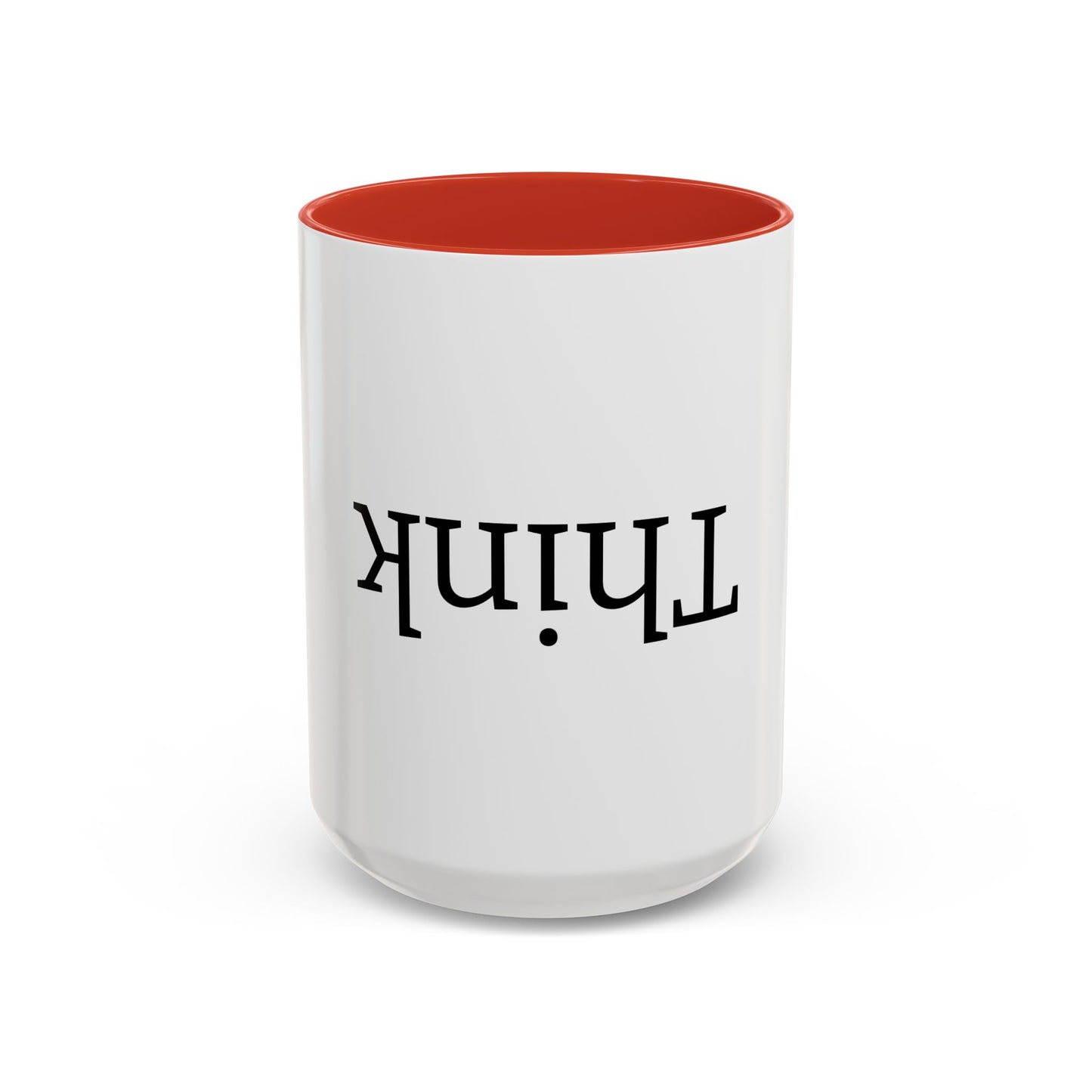 Upside Down Think 15oz. Accent Coffee Mug