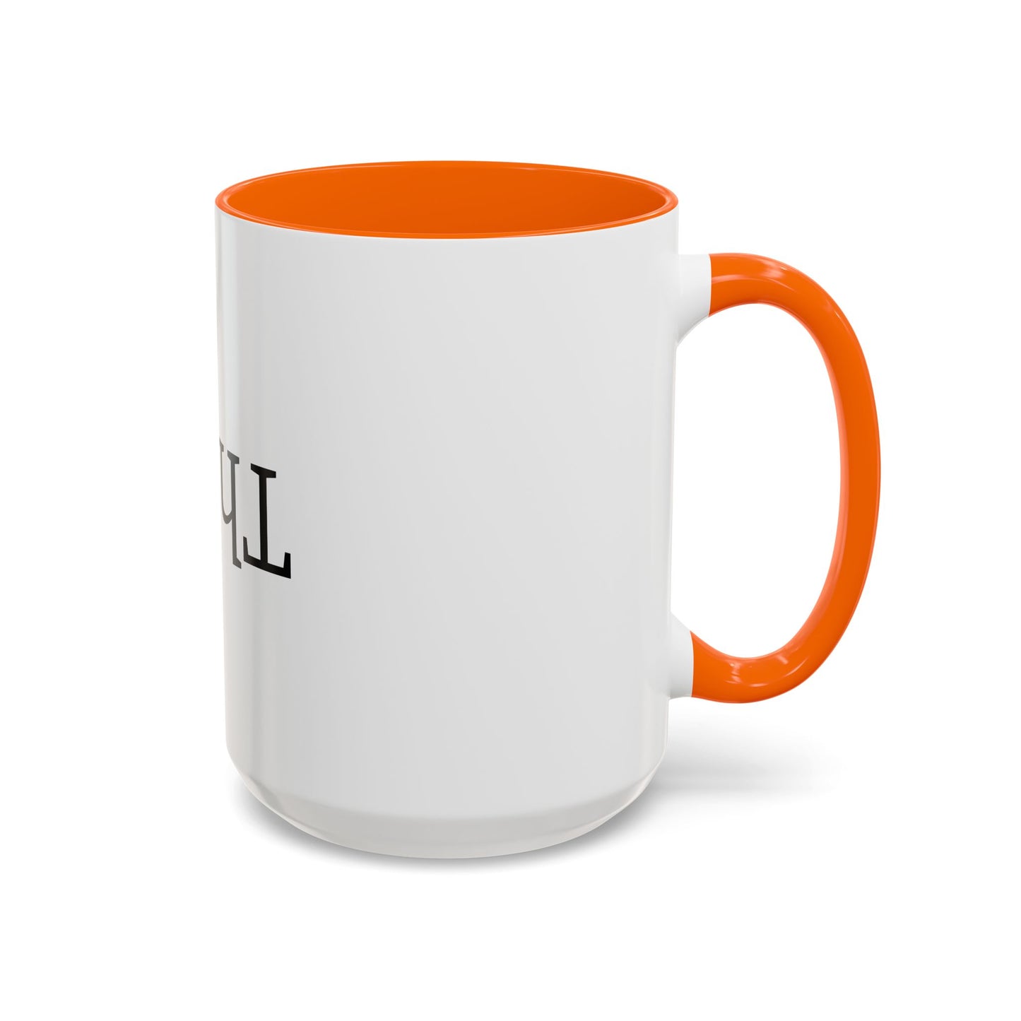 Upside Down Think 15oz. Accent Coffee Mug