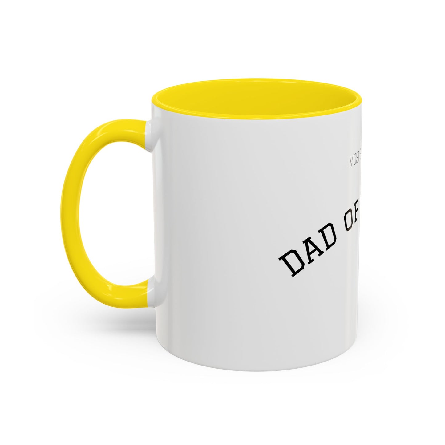 (Most Embarrassing) Dad of the Year Mug