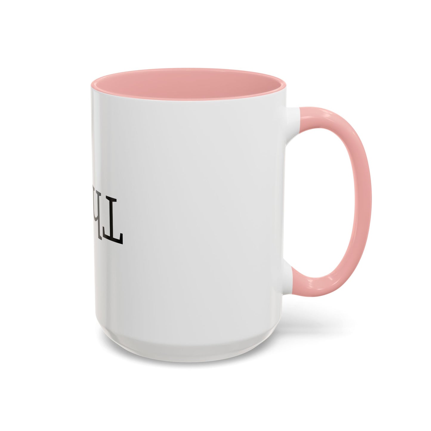 Upside Down Think 15oz. Accent Coffee Mug