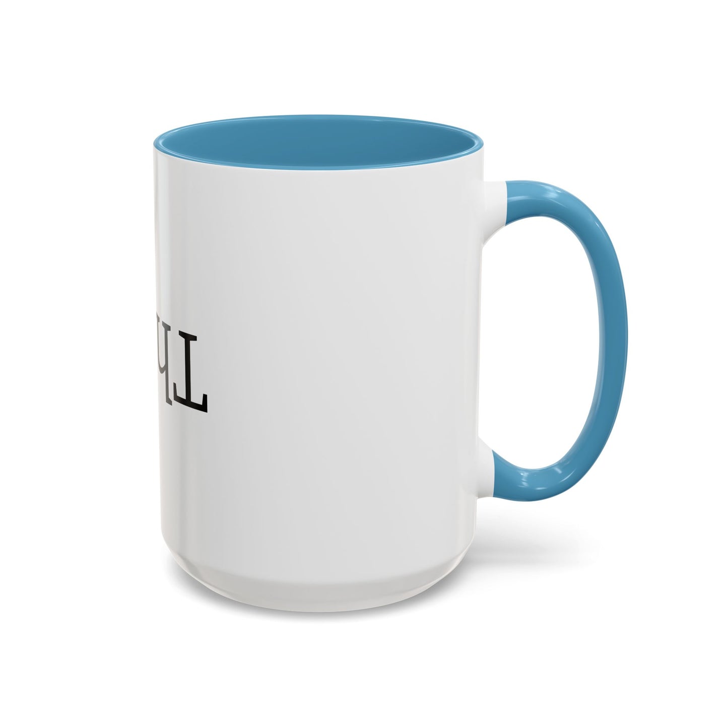 Upside Down Think 15oz. Accent Coffee Mug