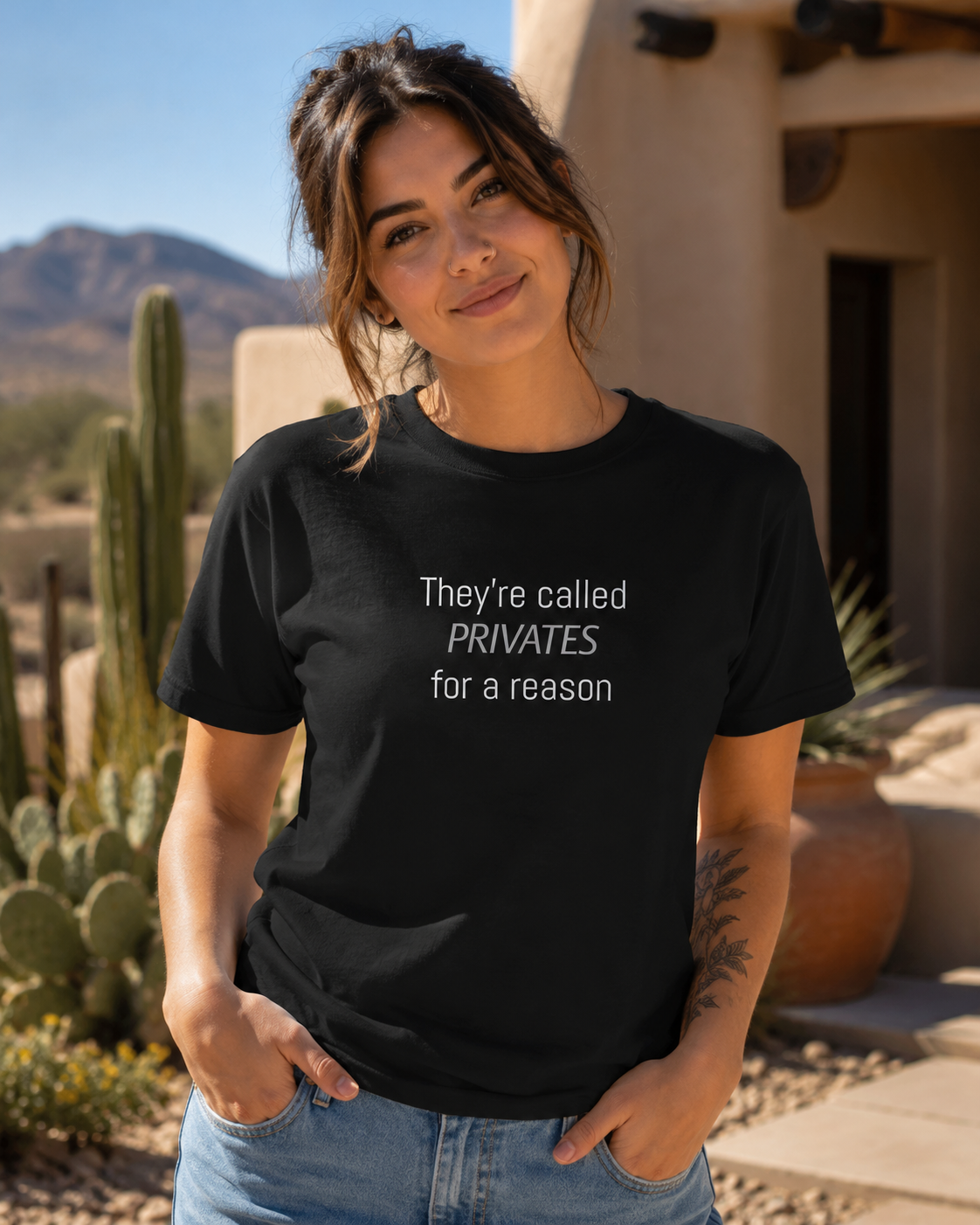 They're called "privates" for a reason